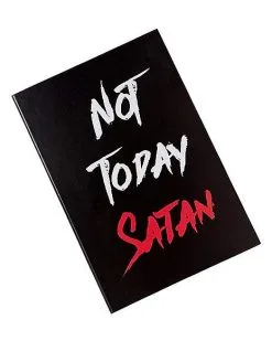 Spirit Halloween Not Today Satan Journal