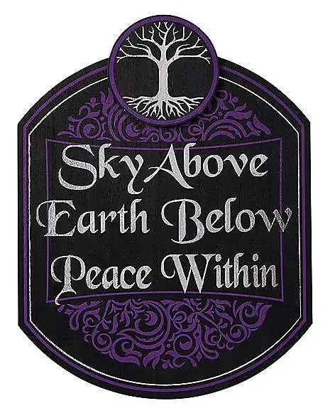 Spirit Halloween Sky Above Earth Below Peace Within Sign 3 Spirit Halloween Sky Above Earth Below Peace Within Sign